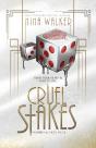 Cruel Stakes - Preview