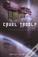 Cruel Trool?