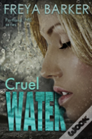 Cruel Water