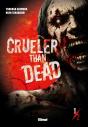 Crueler Than Dead T.1 - Preview
