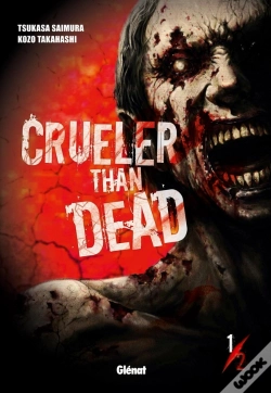 Capa do artigo Crueler Than Dead T.1