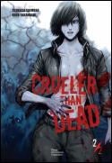 Crueler Than Dead - Volume 2