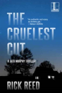Cruelest Cut - Preview