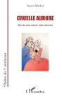 Cruelle Aurore ; Bas De Soie Contre Sans-Culottes - Preview