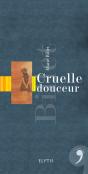 Cruelle Douceur - Preview