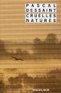 Cruelles Natures - Preview