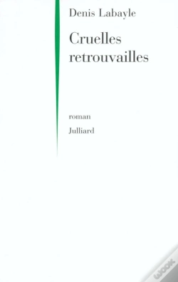 Capa do artigo Cruelles Retrouvailles