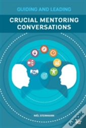 Cruicial Mentoring Conversations
