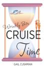 Cruise Time (Wrinkly Bits Book 1) - Preview