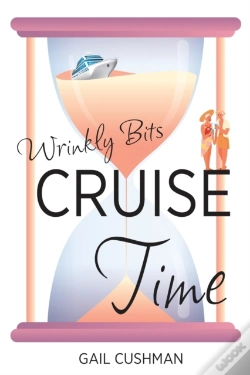 Capa do artigo Cruise Time (Wrinkly Bits Book 1)