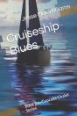 Cruiseship Blues - Preview
