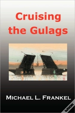Capa do artigo Cruising The Gulags