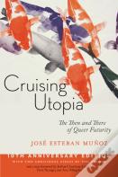 Cruising Utopia, 10th Anniversary Edition