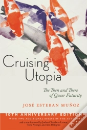 Cruising Utopia, 10th Anniversary Edition