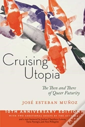 Cruising Utopia, 10th Anniversary Edition