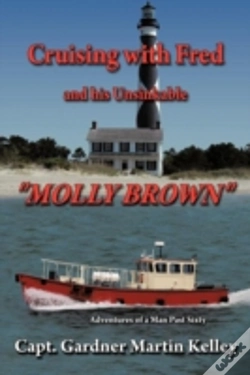 Capa do artigo Cruising With Fred And His Unsinkable "Molly Brown"