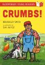 Crumbs! A Bloomsbury Young Reader - Preview