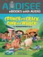 Crunch And Crack, Oink And Whack! - Preview