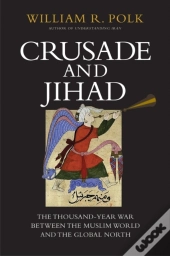 Crusade And Jihad