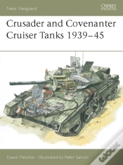 Capa do artigo Crusader And Covenanter Cruiser Tanks 1939 45