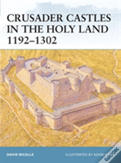 Capa do artigo Crusader Castles In The Holy Land 1192â€“1302