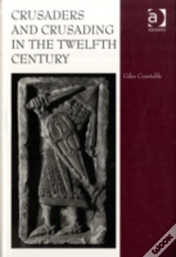 Capa do artigo Crusaders And Crusading In The Twelfth Century