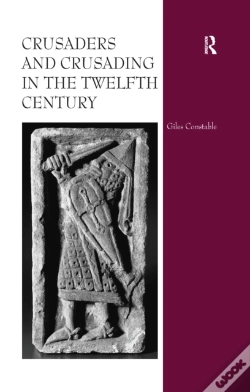 Capa do artigo Crusaders And Crusading In The Twelfth Century