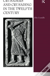 Capa do artigo Crusaders And Crusading In The Twelfth Century