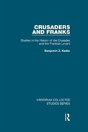 Crusaders And Franks - Preview