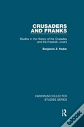 Crusaders And Franks