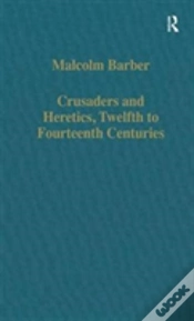 Capa do artigo Crusaders And Heretics, Twelfth To Fourteenth Centuries