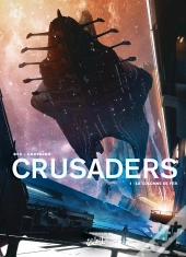 Crusaders Tome 1 : La Colonne De Fer