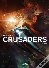Crusaders Tome 4 : Spin