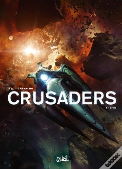Capa do artigo Crusaders Tome 4 : Spin