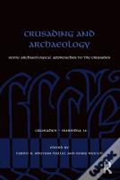 Crusading And Archaeology