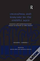 Crusading And Warfare In The Middle Ages