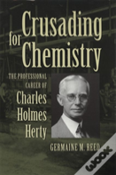 Crusading For Chemistry