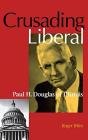 Crusading Liberal - Preview