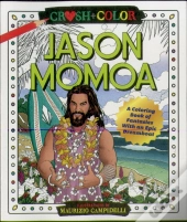 Crush And Color: Jason Momoa