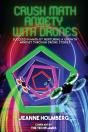 Crush Math Anxiety With Drones - Preview