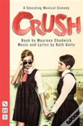 Crush: The Musical