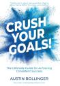 Crush Your Goals! - Preview