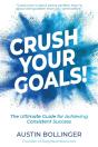 Crush Your Goals! - Preview