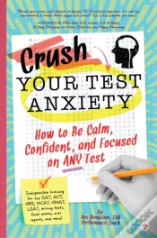 Capa do artigo Crush Your Test Anxiety