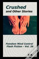 Crushed And Other Stories