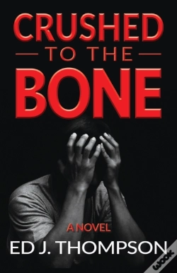 Capa do artigo Crushed To The Bone