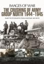 Crushing Of Army Group North 1944 - 1945 - Preview