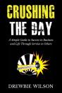 Crushing The Day - Preview