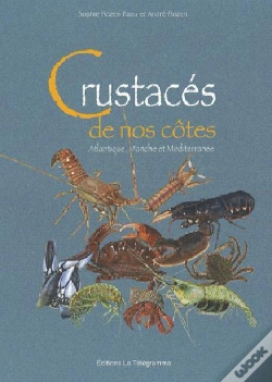 Capa do artigo Crustacés De Nos Côtes : Manche, Atlantique, Méditerranée