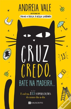 Capa do artigo Cruz Credo, Bate na Madeira...